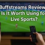 Buffstreams Review: Is It Worth Using for Live Sports?