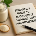 Beginner’s Guide to Mannacote: Meaning, Uses, and Importance